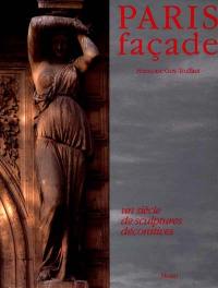 Paris façade : un siècle de sculptures décoratives
