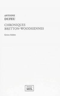 Chroniques bretton-woodsiennes : fiction théâtre