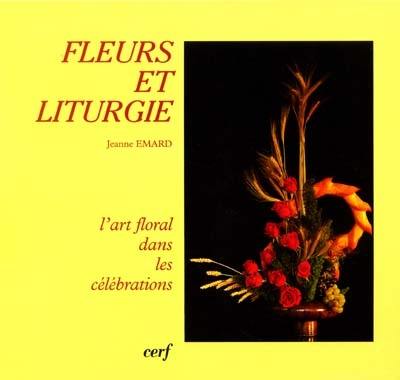 Fleurs et liturgie : l'art floral dans les célébrations