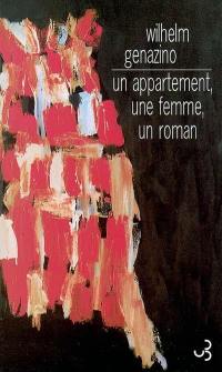 Un appartement, une femme, un roman