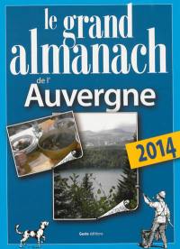 Le grand almanach de l'Auvergne 2014