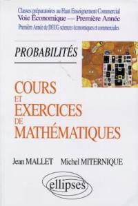 Cours et exercices de mathématiques. Vol. 3. Probabilités