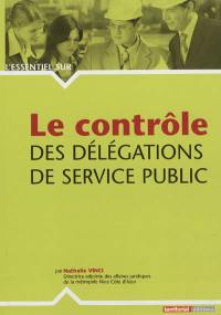 Le contrôle des délégations de service public