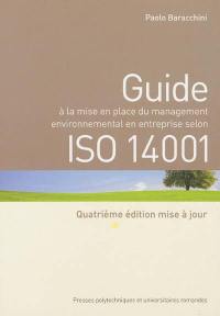 Guide à la mise en place du management environnemental en entreprise selon ISO 14001
