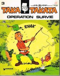 Taka Takata. Vol. 4. Opération survie