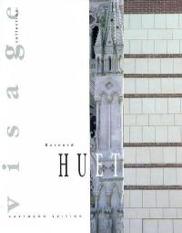 Bernard Huet : architecte, urbaniste