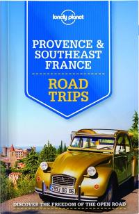 Provence and southeast France : road trips