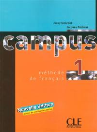 Campus 1, méthode de français : livre de l'élève