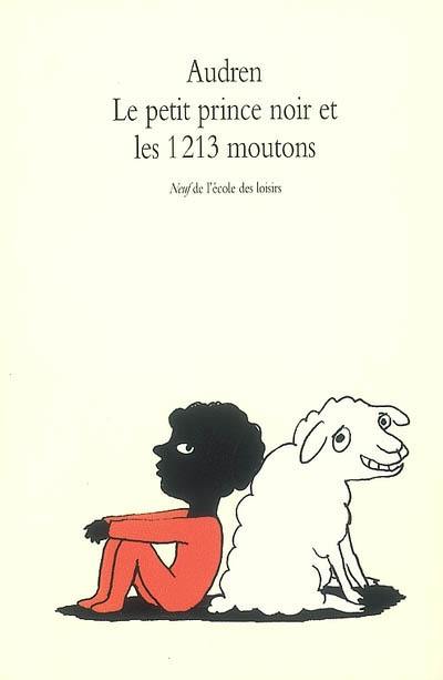 Le petit prince noir et les 1213 moutons