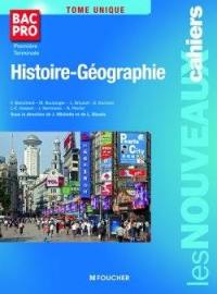 Histoire géographie, première terminale bac pro : tome unique