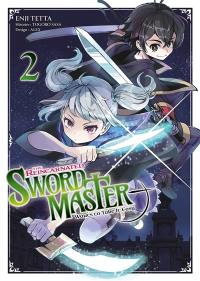 The reincarnated swordmaster : wants to take it easy. Vol. 2