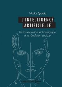 L'intelligence artificielle : de la révolution technologique à la révolution sociale