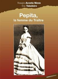 Pepita, la femme du traître