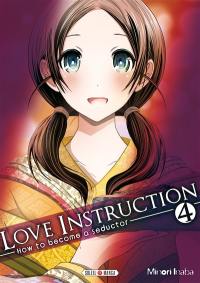 Love instruction : how to become a seductor. Vol. 4