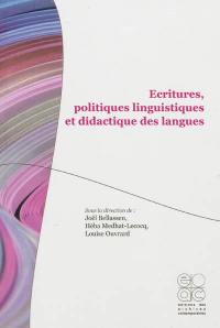 Ecritures, politiques linguistiques et didactique des langues