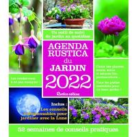 Agenda Rustica du jardin 2022 : un outil de suivi du jardin au quotidien : 52 semaines de conseils pratiques