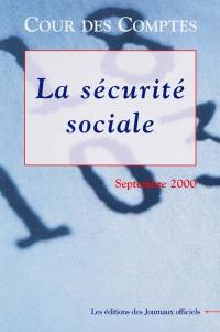 Rapport sur la Sécurité sociale : septembre 2000