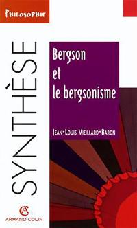 Bergson et le bergsonisme