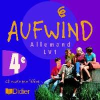 Aufwind, allemand 4e LV1 : CD audio de l'élève