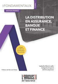 La distribution en assurance, banque et finance