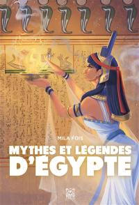 Mythes et légendes d'Egypte