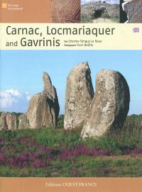 Carnac, Locmariaquer and Gavrinis