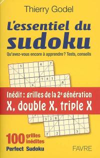 L'essentiel du sudoku : qu'avez-vous encore à apprendre ? Tests, conseils