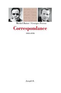 Correspondance Michel Butor-Georges Perros : 1955-1978