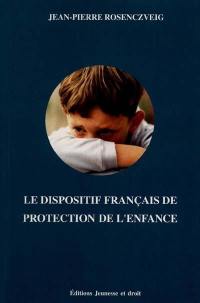 Le dispositif français de protection de l'enfance