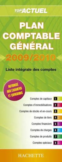 Plan comptable général 2009-2010 : liste intégrale des comptes