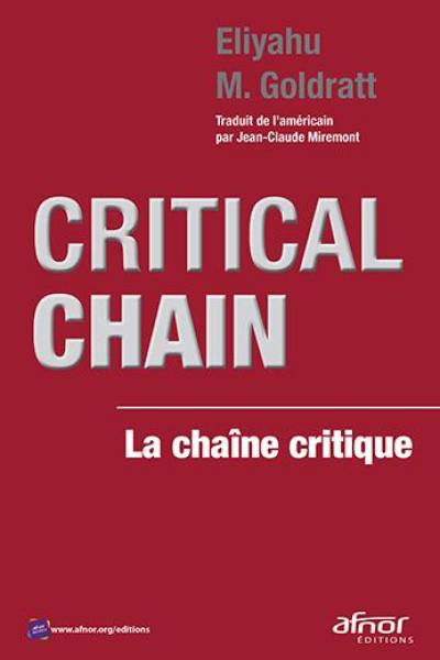 Critical chain. La chaîne critique