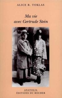 Ma vie avec Gertrude Stein