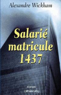 Salarié matricule 1437
