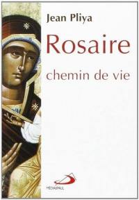 Rosaire, chemin de vie