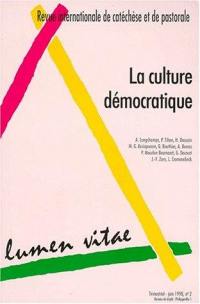 Lumen vitae, n° 2 (1998). La culture démocratique