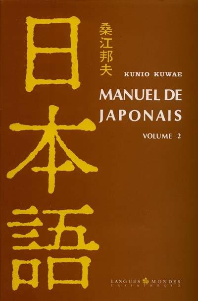Manuel de japonais. Vol. 2