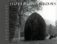Hazy lights et shadows