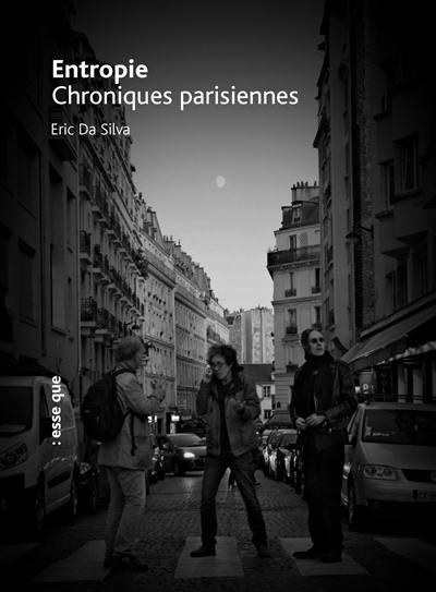 Entropie : chroniques parisiennes