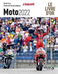 Moto 2022 : le livre d'or