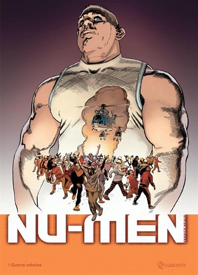 Nu-Men. Vol. 1. Guerre urbaine