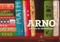 Arno : punaise de bibliothèque