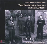 Trois familles et quinze vies en haute Ardèche