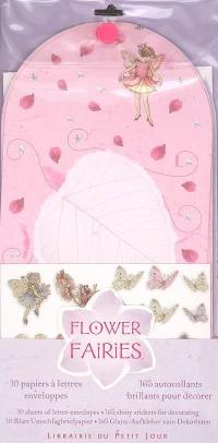 Flower fairies : 10 papiers à lettres enveloppes, 165 autocollants brillants pour décorer