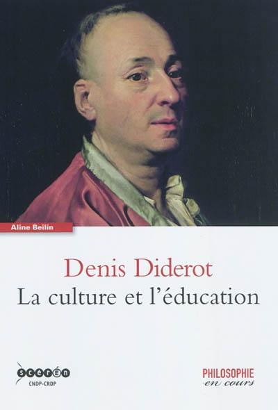 Denis Diderot : la culture et l'éducation