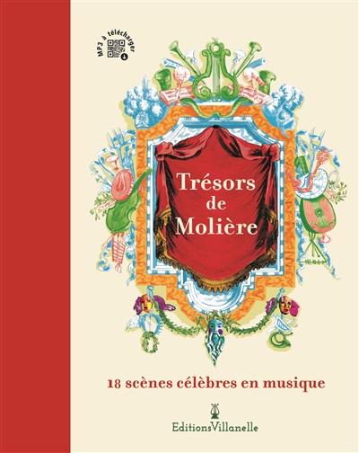 Trésors de Molière : 18 scènes célèbres en musique