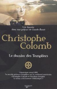 Christophe Colomb, le dernier des Templiers