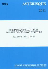 Astérisque, n° 338. Operads and chain rules for the calculus of functors