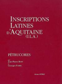 Inscriptions latines d'Aquitaine (ILA). Pétrucores