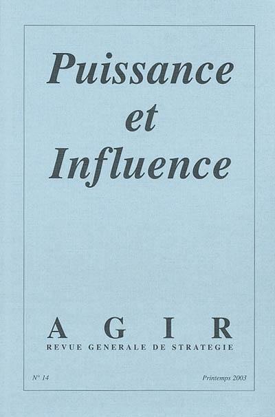 Agir, n° 14. Puissance et influence