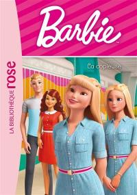 Barbie. Vol. 4. La copieuse